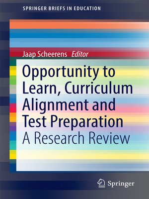 cover image of Opportunity to Learn, Curriculum Alignment and Test Preparation